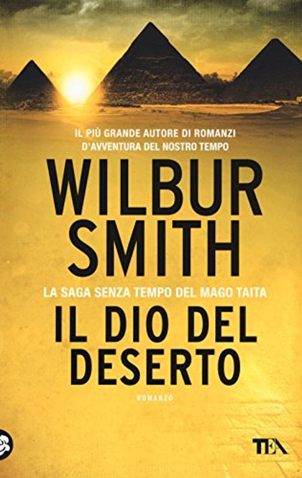 Cover Art for 9788850246090, Il dio del deserto by Wilbur Smith