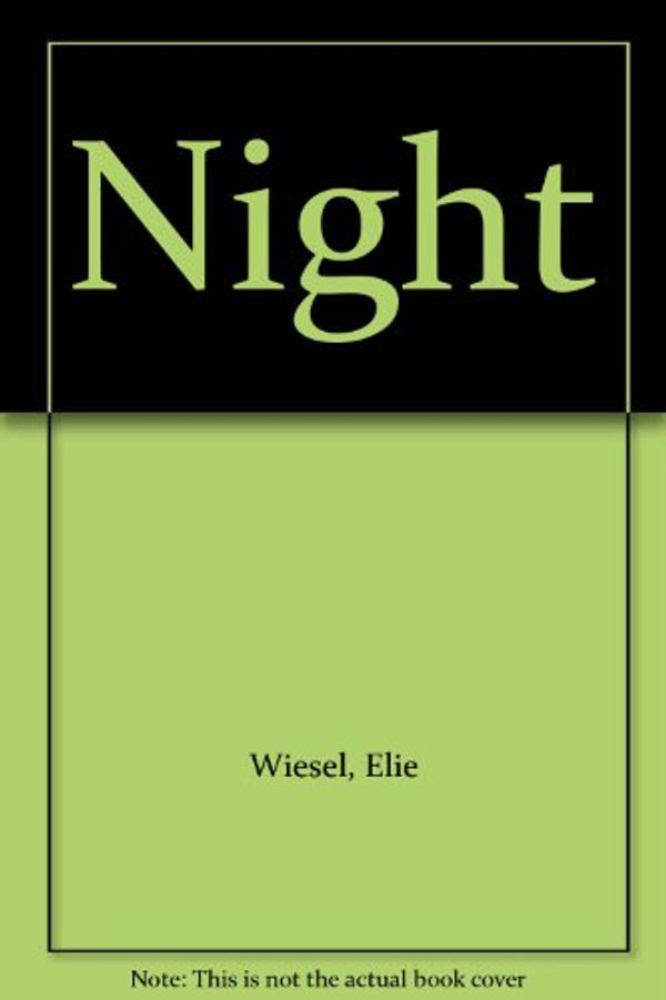 Cover Art for B002DZ0EYC, Night by Elie Wiesel