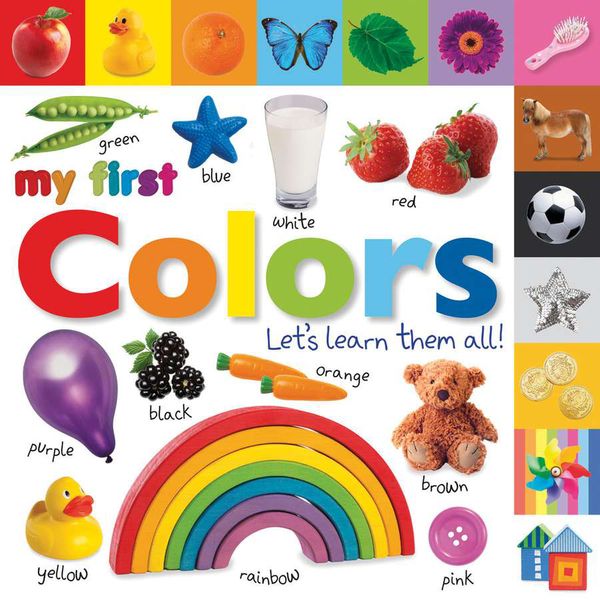 Cover Art for 9780756671419, My First Colors: Let's Learn Them All! (TAB BOARD BOOKS) by Dk