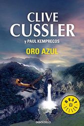 Cover Art for 9788497592574, Oro Azul by Clive Cussler