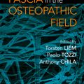 Cover Art for 9781909141278, Fascia in the Osteopathic Field by Torsten Liem