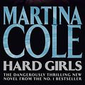 Cover Art for 9780755328680, Hard Girls by Martina Cole