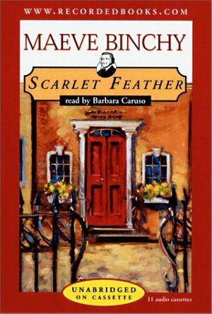Cover Art for 9780788754272, Scarlet Feather by Barbara Caruso, Maeve Binchy