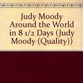 Cover Art for 9781606866535, Judy Moody Around the World in 8 1/2 Days by Megan McDonald