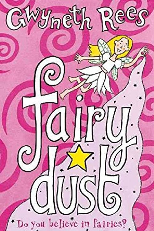 Cover Art for 9780330400657, Fairy Dust by Gwyneth Rees