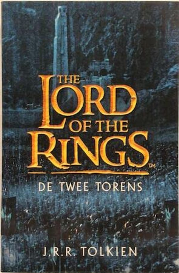 Cover Art for 9789022533765, The Lord of the Rings 2 De twee torens TT-filmed by J.R.R. Tolkien