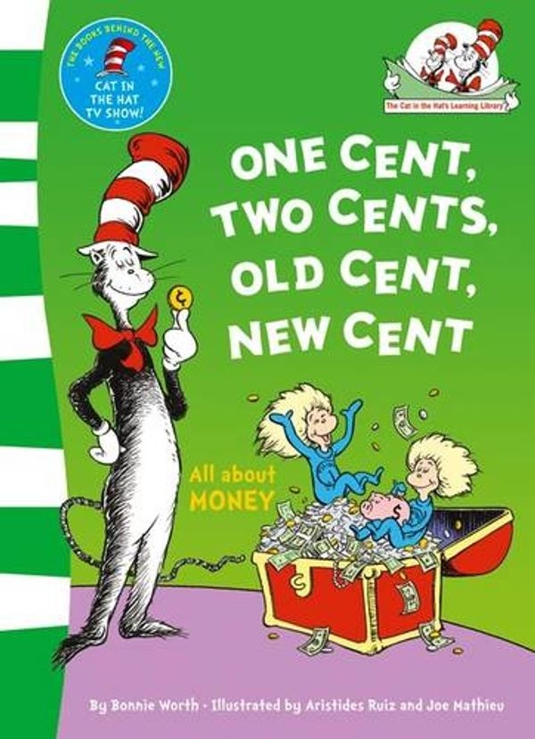 Cover Art for 9780007433049, One Cent, Two Cents: All About Money by Bonnie Worth