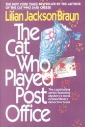 Cover Art for 9780606132503, The Cat Who Played Post Office by Lilian Jackson Braun