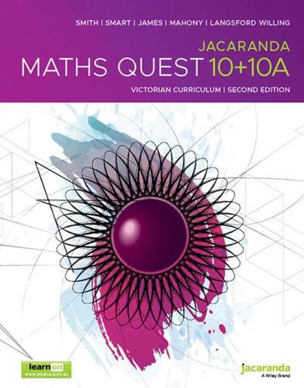 Cover Art for 9780730393207, Jacaranda Maths Quest 10+10A Victorian Curriculum by James Smart, Geetha James, Caitlin Mahony, Langsford-Willing, Beverly, Catherine Smith