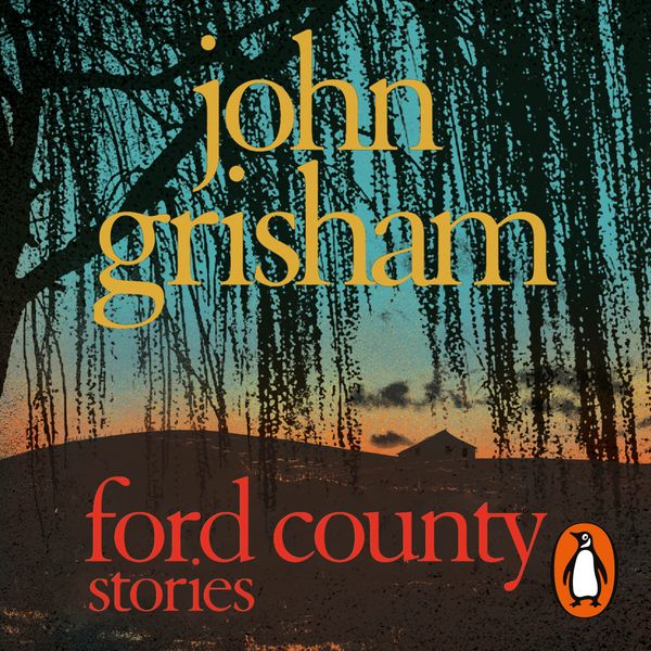 Cover Art for 9781409064428, Ford County by John Grisham, John Grisham