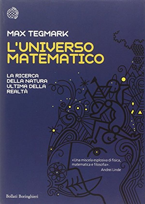 Cover Art for 9788833922669, L'universo matematico. La ricerca della natura ultima della realtà by Max Tegmark