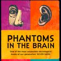 Cover Art for 9781857028959, Phantoms in the Brain by V.s. Ramachandran, Sandra Blakeslee