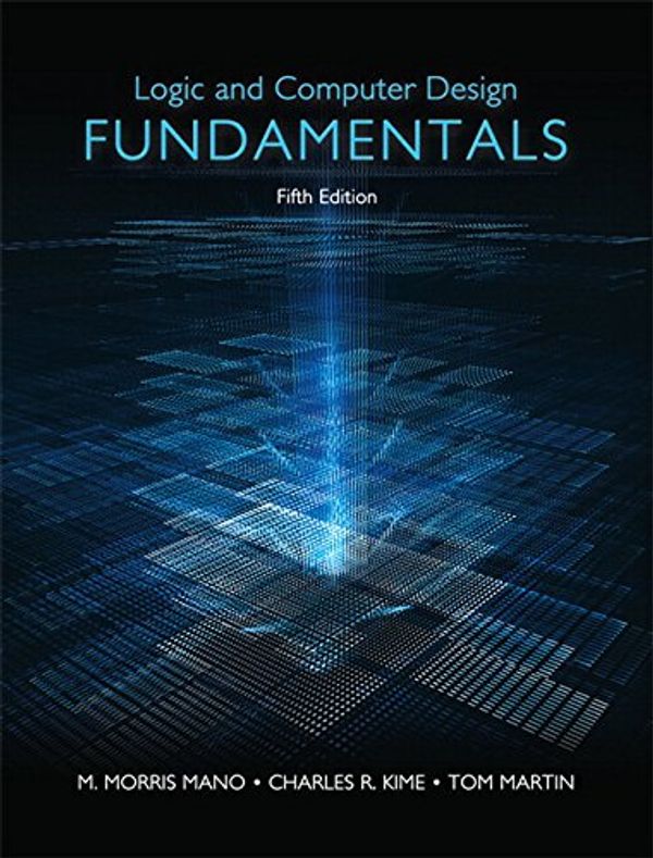 Cover Art for 9780133760637, Logic & Computer Design Fundamentals by M. Morris R. Mano