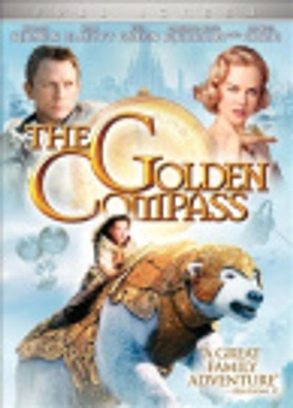 Cover Art for 0794043120015, The Golden Compass (Full-Screen Single-Disc Edition) by Philip Pullman
