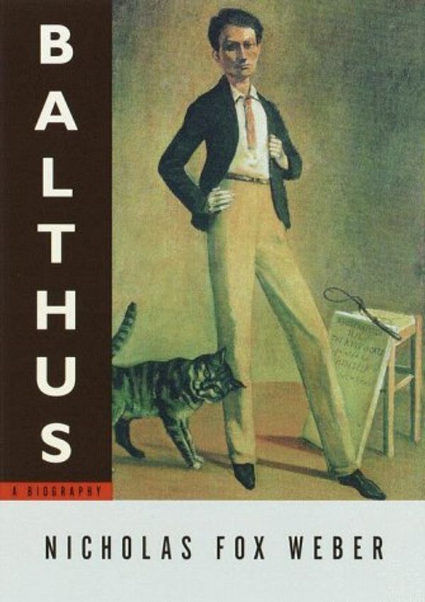 Cover Art for 9780679407379, Balthus: A Biography by Nicholas Fox Weber