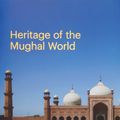 Cover Art for 9783791353791, The Heritage of the Mughal World by Jodidio Philip