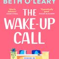 Cover Art for 9781529418248, The Wake-Up Call by Beth O'Leary