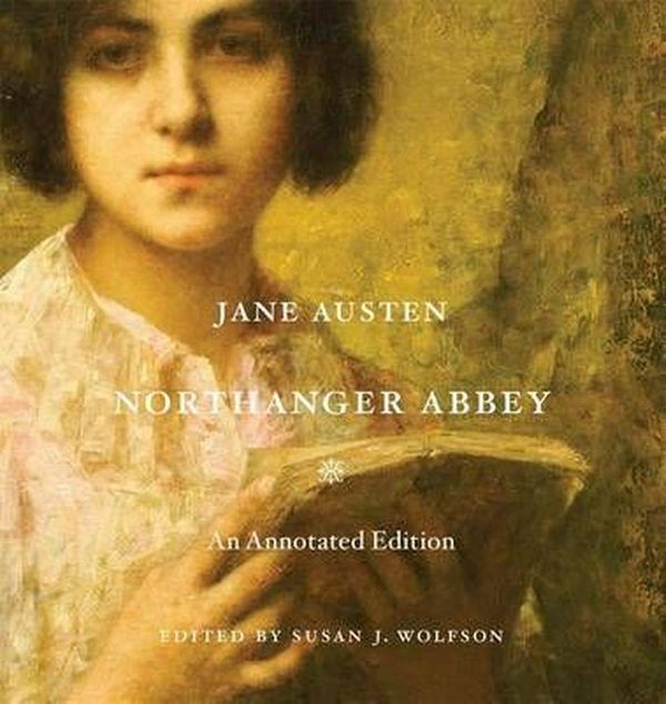 Cover Art for 9780674725676, Northanger Abbey by Jane Austen