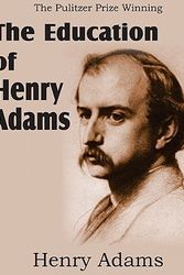 Cover Art for 9781612031170, The Education of Henry Adams by Henry Adams