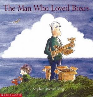 Cover Art for 9781865048376, The Man Who Loved Boxes by Stephen King