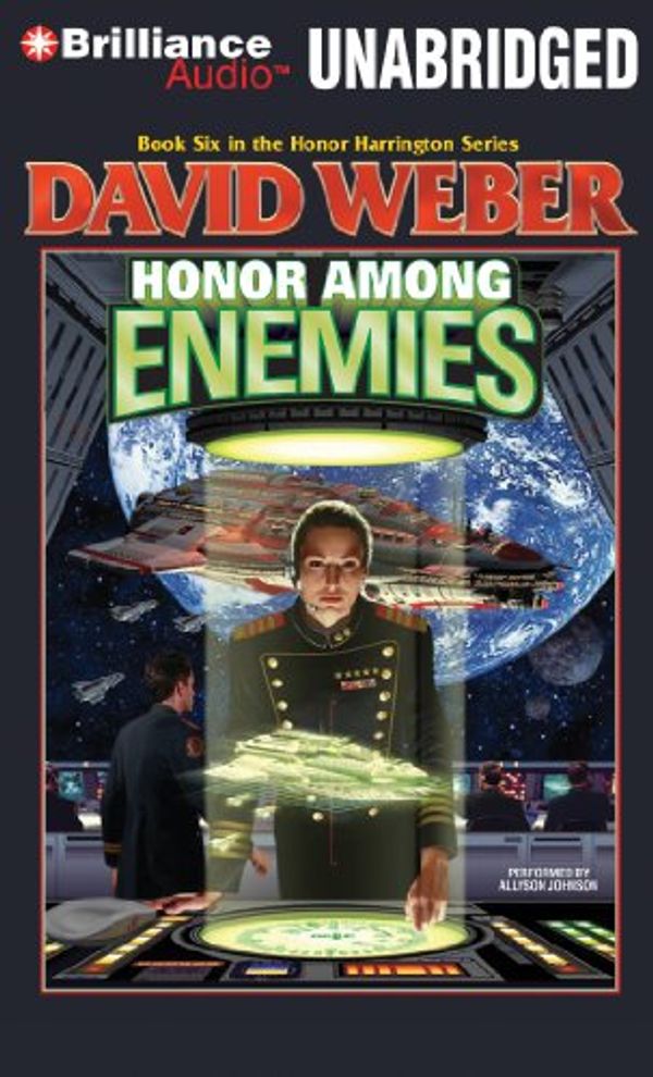 Cover Art for 9781611062175, Honor Among Enemies by David Weber