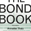 Cover Art for 9780071713092, The Bond Book, Third Edition by Annette Thau