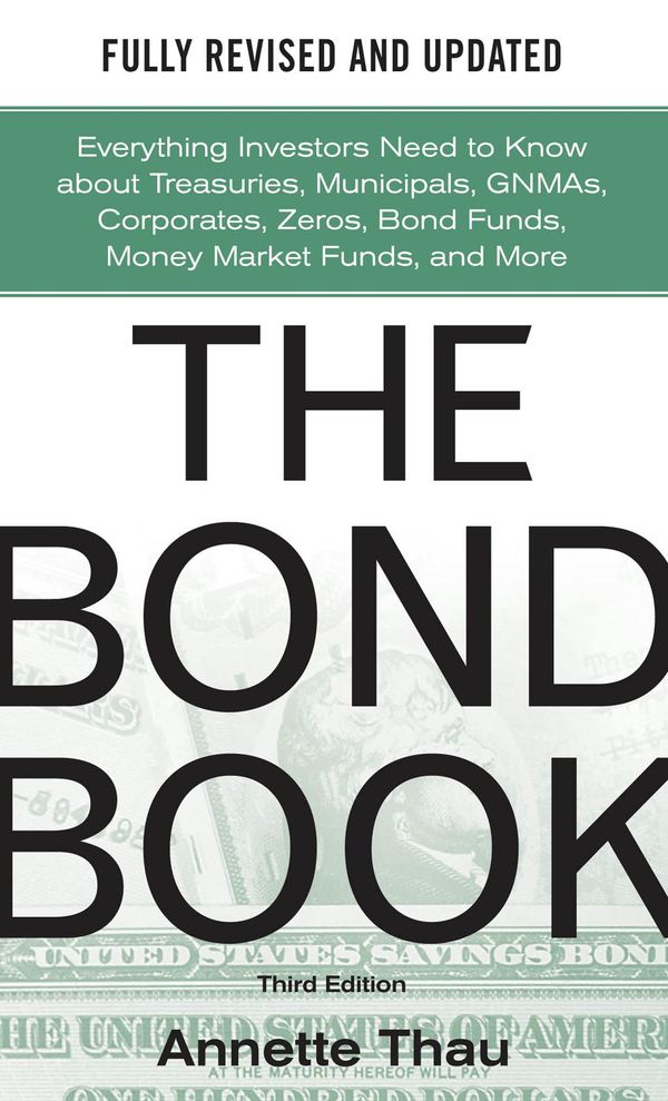 Cover Art for 9780071713092, The Bond Book, Third Edition by Annette Thau