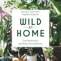 Cover Art for 9783961214235, Wild at Home by Lauren Camilleri