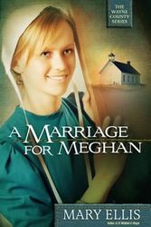 Cover Art for 9781410444349, A Marriage for Meghan by Mary Ellis