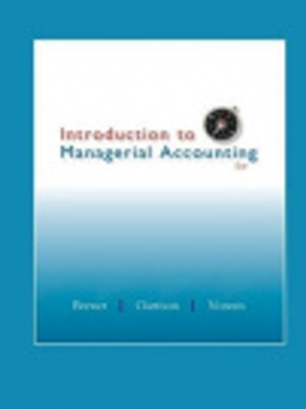 Cover Art for 9781259905032, Introduction to Managerial Accounting by Garrison Brewer