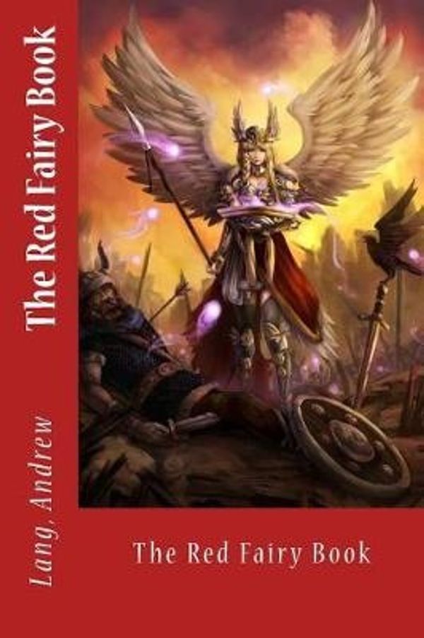 Cover Art for 9781545231210, The Red Fairy Book by Lang Andrew