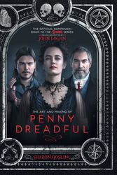Cover Art for 9781783293728, The Art and Making of Penny Dreadful by Sharon Gosling