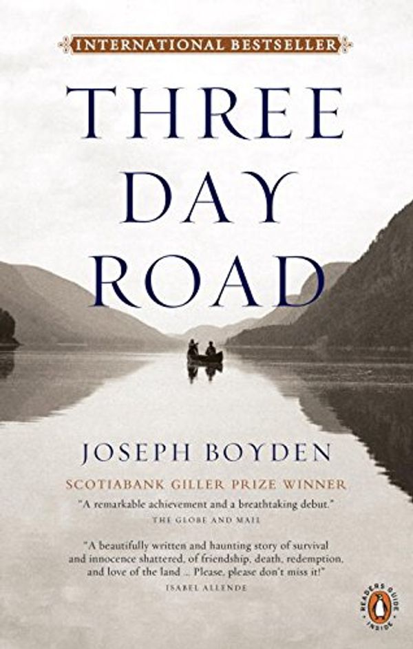 Cover Art for 9780143056959, Three Day Road by Joseph Boyden