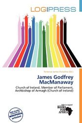 Cover Art for 9786138201823, James Godfrey MacManaway by Terrence James Victorino (editor)