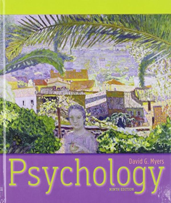Cover Art for 9781429239448, Psychology by David G. Myers