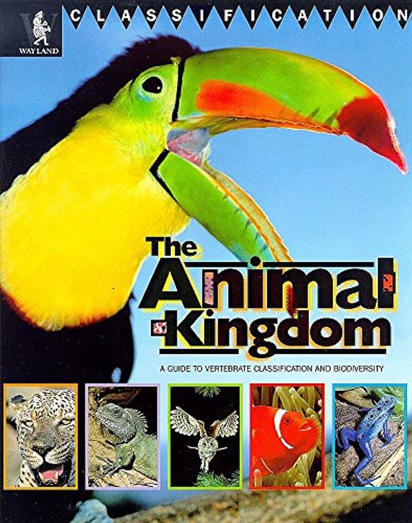 Cover Art for 9780750224550, The Animal Kingdom by Kathryn Whyman
