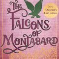 Cover Art for 9780751575668, The Falcons Of Montabard by Elizabeth Chadwick