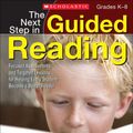 Cover Art for 9780545269032, The Next Step in Guided Reading by Richardson, Jan