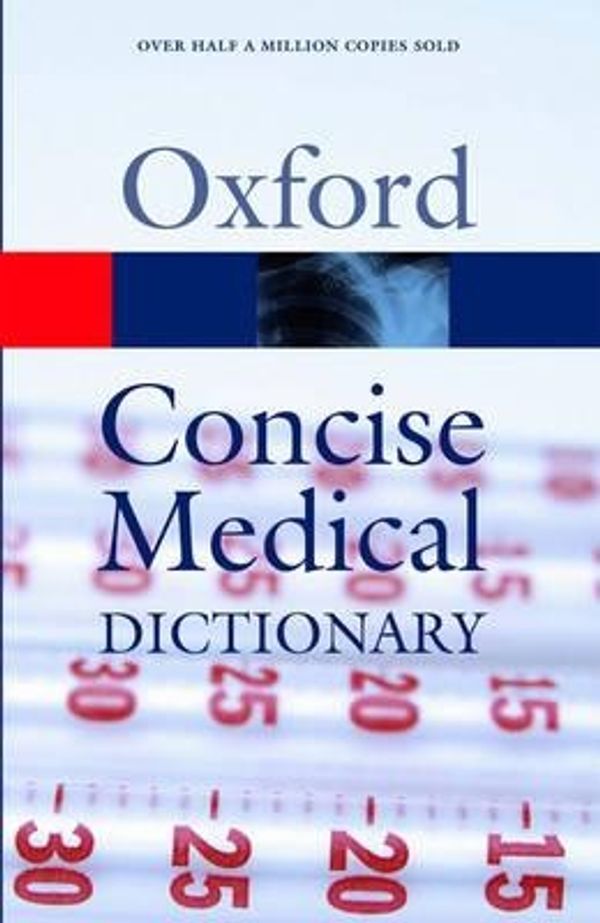 Cover Art for 9780192806970, Concise Medical Dictionary by Elizabeth A. Martin