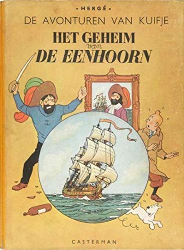 Cover Art for 9782203700437, De Avonturen van Kuifje - Het Geheim Van De Eenhoorn by Hergé