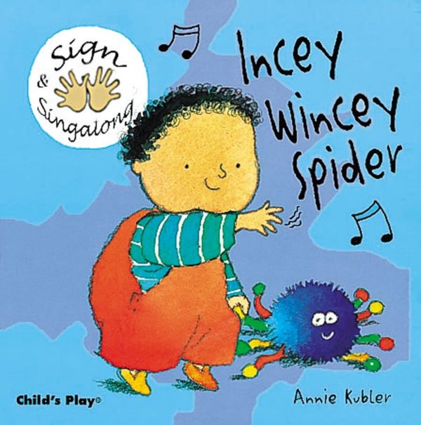 Cover Art for 9781904550037, Incey Wincey Spider by Annie Kubler