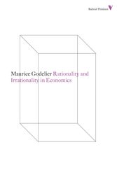 Cover Art for 9781781680254, Rationality and Irrationality in Economics by Maurice Godelier