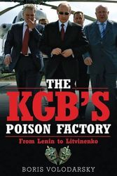 Cover Art for B016J747YW, [The KGB's Poison Factory: From Lenin to Litvinenko] [By: volodarsky-boris] [January, 2009] by Volodarsky Boris