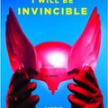 Cover Art for 9785551647812, Soon I Will Be Invincible by Austin Grossman