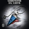 Cover Art for B09HJP22JR, Lieutenant Eve Dallas (Tome 5) - Cérémonie du crime (French Edition) by Nora Roberts