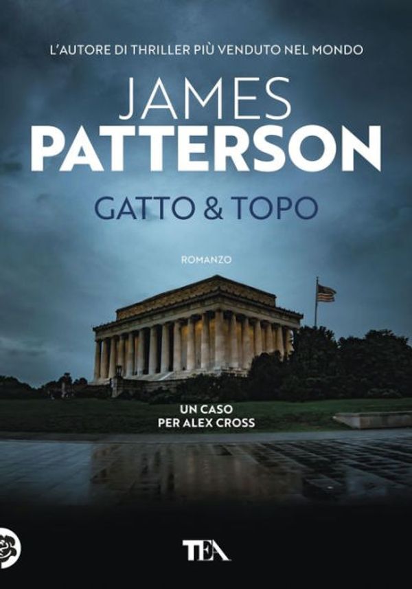 Cover Art for 9788850256167, Gatto & topo by James Patterson