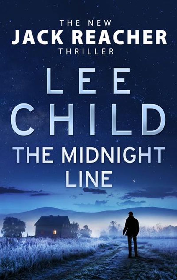 Cover Art for 9780857503954, The Midnight Line: (Jack Reacher 22) by Lee Child