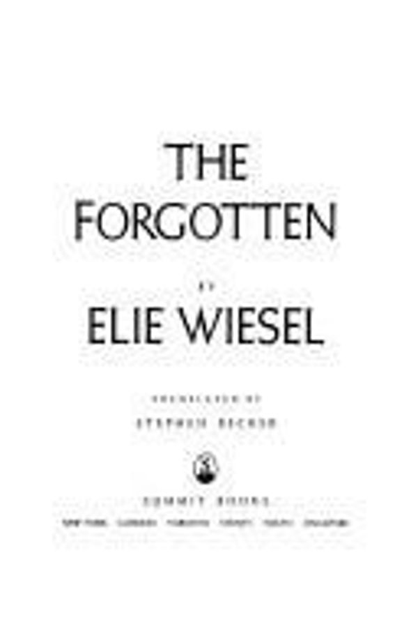 Cover Art for 9780671689704, The Forgotten by Wiesel, Elie