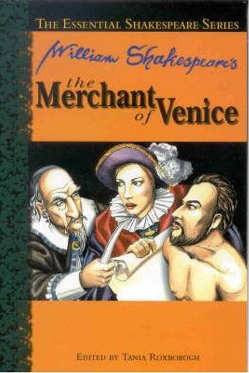 Cover Art for 9781869468958, Merchant of Venice by William Shakespeare, Tania Roxborogh