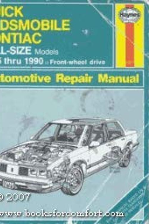 Cover Art for 9781850106272, GM Buick, Oldsmobile and Pontiac Full-size (85-90) Automotive Repair Manual by Mike Stubblefield